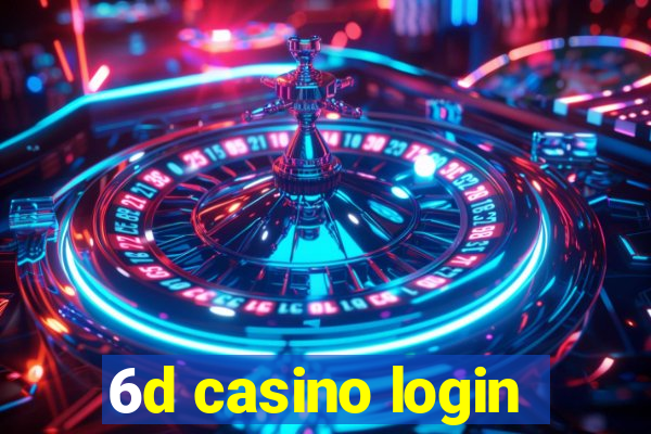 6d casino login